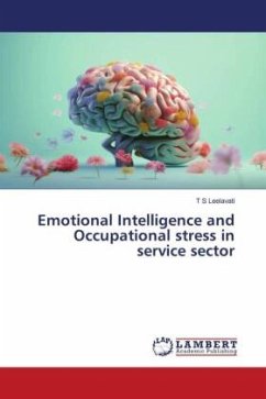 Emotional Intelligence and Occupational stress in service sector - Leelavati, T S