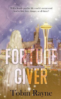 Fortune Giver - Rayne, Tobin