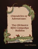 Chronicles of Adventure - The Ultimate RPG Campaign Builder