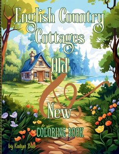 Cover English Country Cottages Old & New Coloring Book