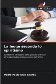 La legge secondo lo spiritismo