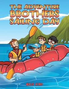 The Adventure Brothers - Sailing Day - Kind, Wais