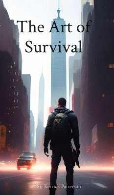 The Art of Survival - Patterson, Kerrick D