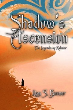 Shadow's Ascension: The Legends of Kalanar Series - Bonner, Liam