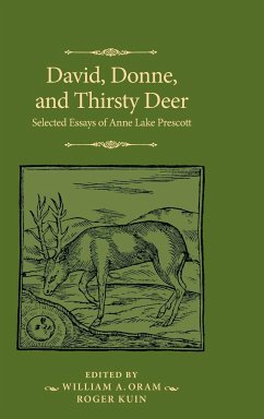 David, Donne, and Thirsty Deer - Prescott, Anne Lake