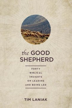 The Good Shepherd - Laniak, Timothy S