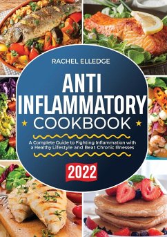 Anti-Inflammatory Diet for Beginners 2022 - Elledge, Rachel