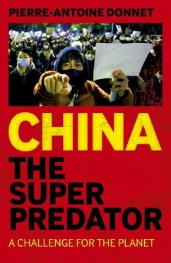 China the Super Predator - Donnet, Pierre-Antoine
