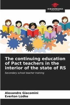 The continuing education of Pact teachers in the interior of the state of RS - Giacomini, Alexandre;Lüdke, Everton
