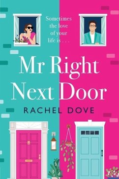 Mr Right Next Door - Dove, Rachel