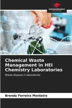 Chemical Waste Management in HEI Chemistry Laboratories - Ferreira Monteiro, Brenda