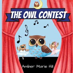 The Owl Contest - Hill, Amber M