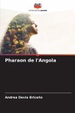 Pharaon de l'Angola