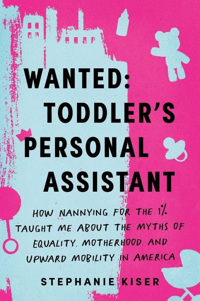 Wanted: Toddler's Personal Assistant Wanted: Toddler's Personal Assistant