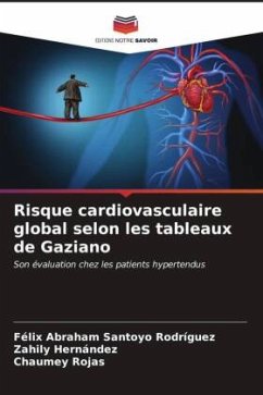 Cover Risque cardiovasculaire global selon les tableaux de Gaziano