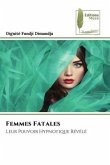 Femmes Fatales