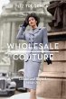 Wholesale Couture - Bild 1