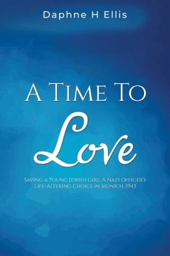 A Time to Love - Ellis, Daphne H