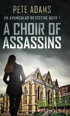 A Choir Of Assassins - Adams, Pete