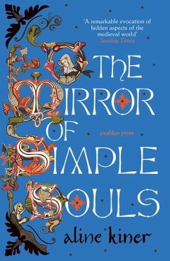 The Mirror of Simple Souls - Kiner, Aline