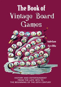The Book of Vintage Board Games - Seville, Adrian