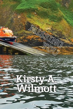 Missing You - Wilmott, Kirsty A