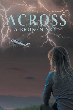 Across a Broken Sky - Umphenour, Terry