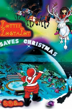 Lottie Lostalot Saves Christmas - Sandz, Pj