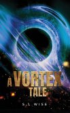A Vortex Tale A Vortex Tale