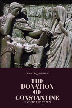 The Donation of Constantine - Constantine I, Roman Emperor