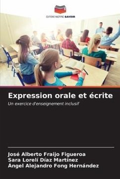Expression orale et écrite - Fraijo Figueroa, José Alberto;Díaz Martínez, Sara Lorelí;Fong Hernández, Ángel Alejandro