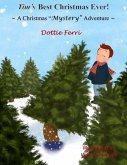 Tim's Best Christmas Ever!: A Christmas &quote;Mystery&quote; Adventure