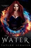 Of Stars and Water