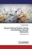 Smart Voting System Using Convolution Neural Networks