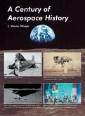 A Century of Aerospace History