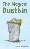 The Magical Dustbin