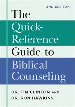 The Quick-Reference Guide to Biblical Counseling - Clinton; Hawkins, Ron