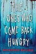The Ones Who Come Back Hungry - Bild 1