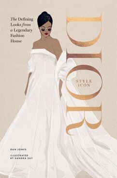 Dior: Style Icon - Jones, Dan