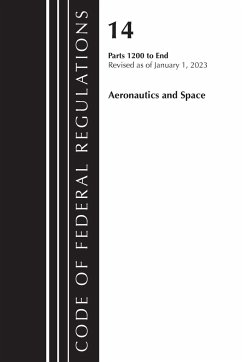 Cover Code of Federal Regulations, Title 14 Aeronautics and Space 1200-End, Revised as of January 1, 2023