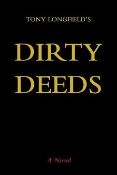 Dirty Deeds - Longfield, Tony