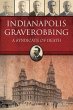 Indianapolis Graverobbing - Bild 1