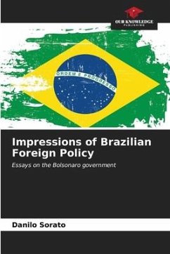 Impressions of Brazilian Foreign Policy - Sorato, Danilo