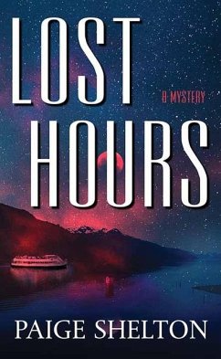 Lost Hours - Shelton, Paige