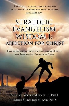 Strategic Evangelism Wisdom I - Walley-Daniels, Pauline