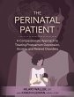 The Perinatal Patient - Bild 1