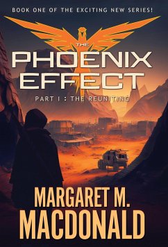 The Phoenix Effect Part 1 - Macdonald, Margaret