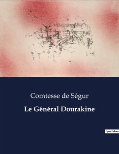 Le Général Dourakine - de Ségur, Comtesse