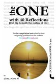 The ONE with 40 reflections: [that dig beneath the surface of life]