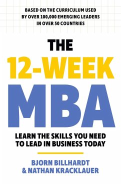 The 12 Week MBA - Billhardt, Bjorn; Kracklauer, Nathan